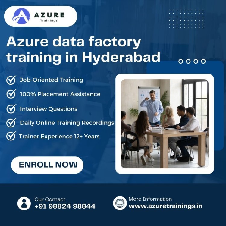 Best Azure Data Factory Training in Hyderabad