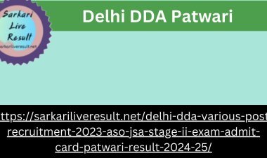 Delhi DDA Patwari Exam 2024: Preparation Tips