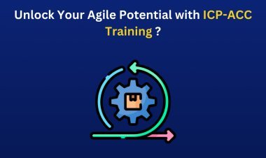 Unlock Your Agile Potential with ICP-ACC Training