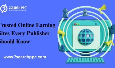 Trusted Online Earning Sites Every Publisher Should Know