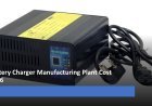 Battery Charger Manufacturing Plant Project Report 2026: Cost Structure, Equipment and Financial Outlook