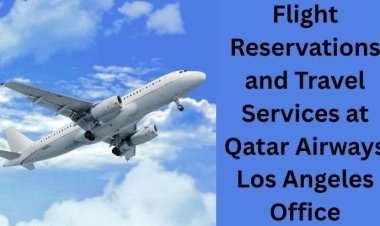 Book Flights and Get Expert Assistance at Qatar Airways Los Angeles Office