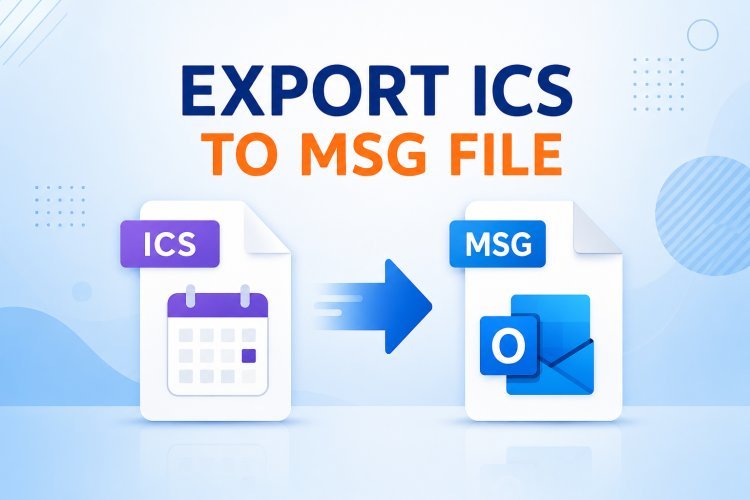 How to Export ICS to MSG Format? Bulk Approach