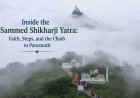 Inside the Sammed Shikharji Yatra: Faith, Steps, and the Climb to Parasnath