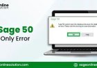 How to Fix Sage 50 Read Only Error: Complete Troubleshooting Guide