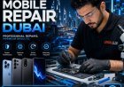 Mobile Repair Dubai | Quick Phone Repair Services Nearby