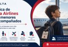 Política de Delta Airlines para menores no acompañados: Consejos para un viaje seguro