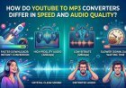 How Do YouTube to MP3 Converters Differ in Speed and Audio Quality?