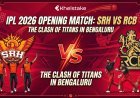 Which Team Started IPL 2026 With a Match Against SRH?