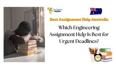 Which Engineering Assignment Help Is Best for Urgent Deadlines?