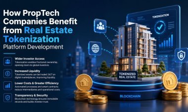 How PropTech Companies Benefit from Real Estate Tokenization Platform Development
