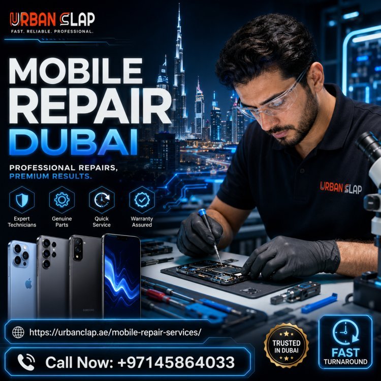 Mobile Repair Dubai | Quick Phone Repair Services Nearby