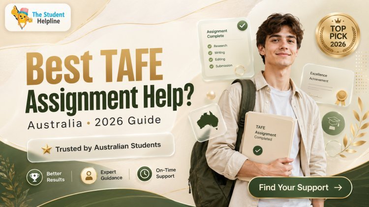 What Is the Best Tafe Assignment Help Available Today?