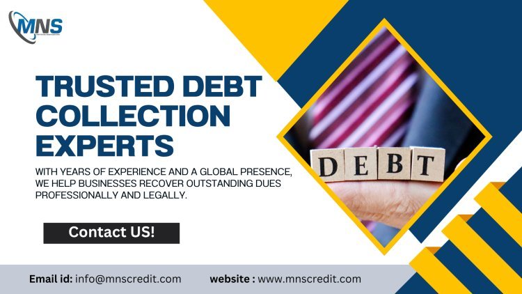 Top Debt Collection Strategies Every Business Should Know
