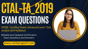 CTAL-TA_2019 Exam Dumps: Unlock the Secrets to Acing Your ISTQB Certification