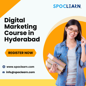 Digital Marketing Course in Hyderabad - SPOCLEARN