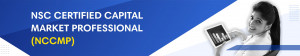 NSC Certified Capital Market Professional (NCCMP)