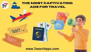 Top Ads For Travel That Will Inspire Your Next Experience