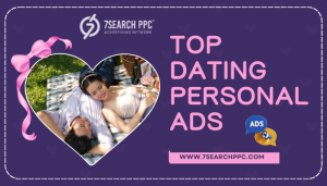 What to Include in Your Personal Ads for dating for Better Matches