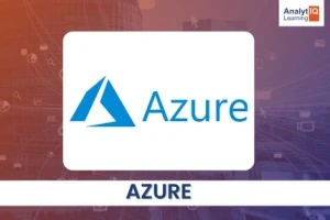 Azure Training Classes in Pimpri Chinchwad – Analytiq Learning