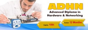 Diploma in Hardware & Networking