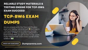 TCP-BW6 Exam Guide: TIBCO BusinessWorks 6 Certification Tips
